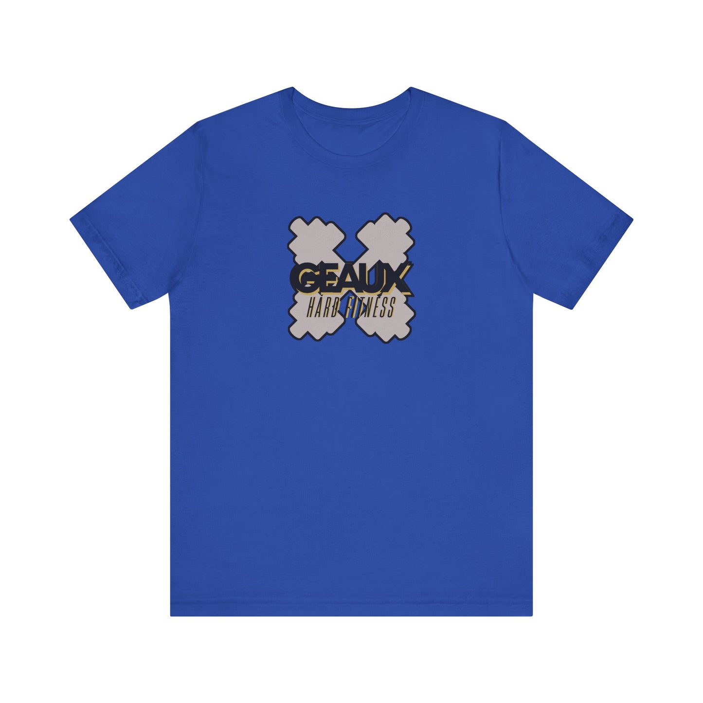 Geaux Hard Fit Unisex Jersey Short Sleeve Tee