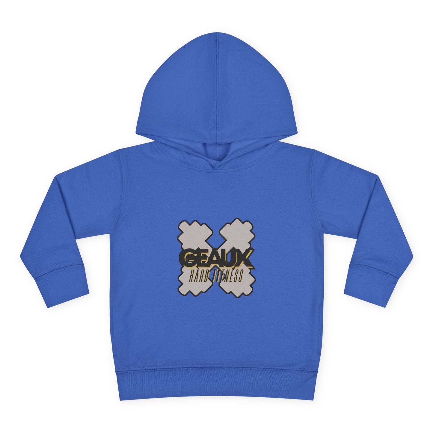 Geaux Hard Fitness Toddler Pullover Fleece Hoodie