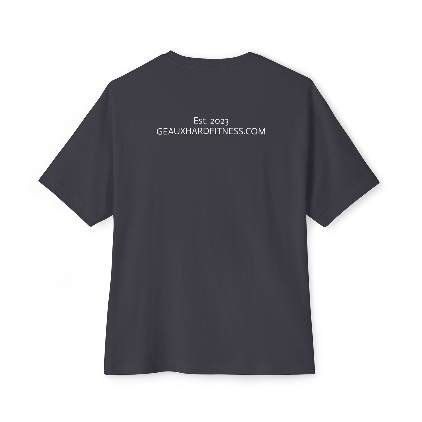 Geaux Hard Oversized Boxy Tee, Unisex Graphic Shirt, Casual Streetwear, Gift for Fitness Lovers, Stylish Everyday Tee, Comfortable Relaxed Fit