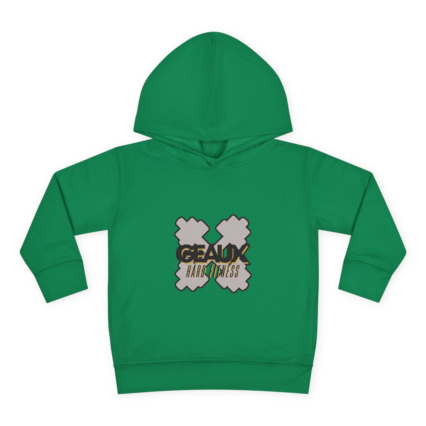Geaux Hard Fitness Toddler Pullover Fleece Hoodie
