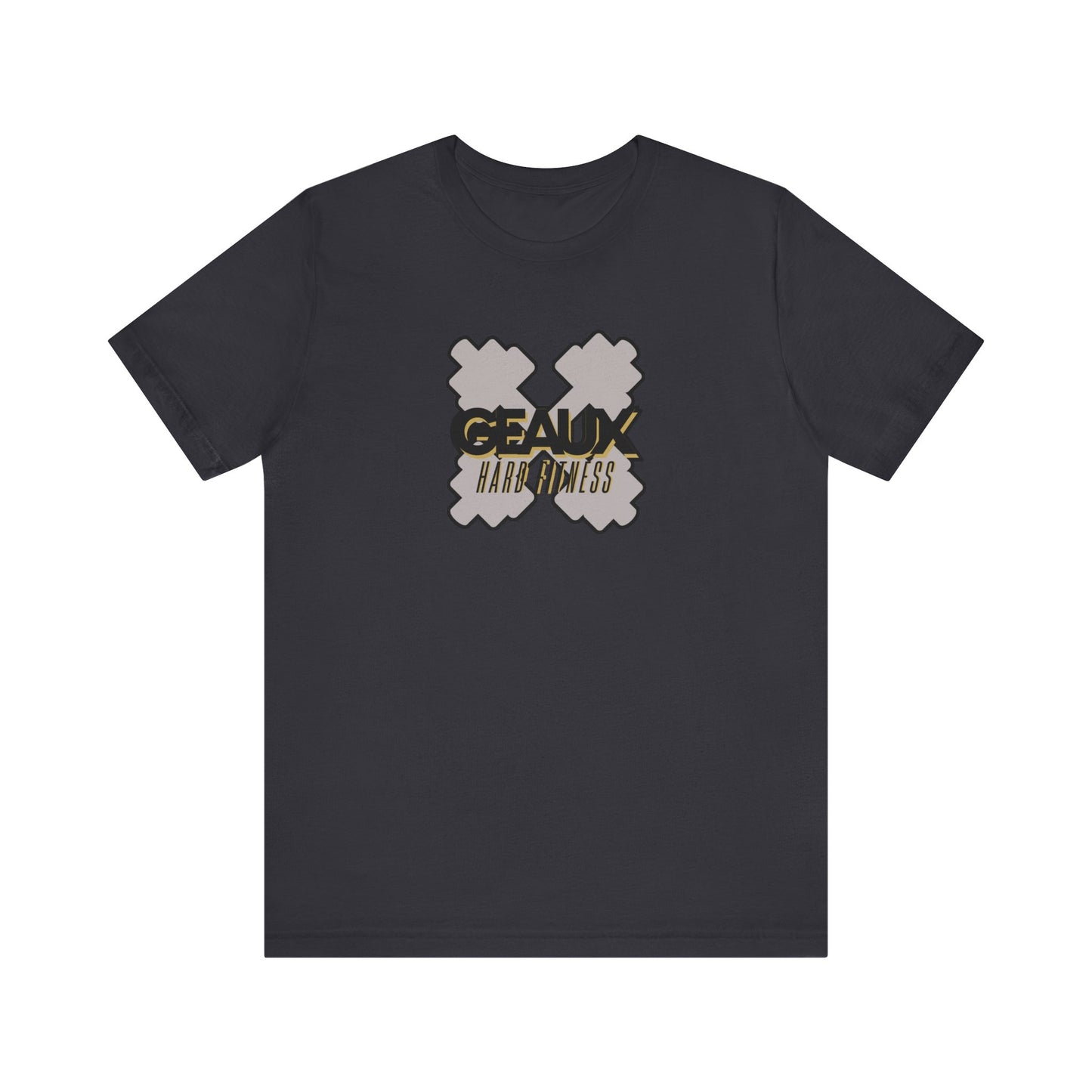 Geaux Hard Fit Unisex Jersey Short Sleeve Tee