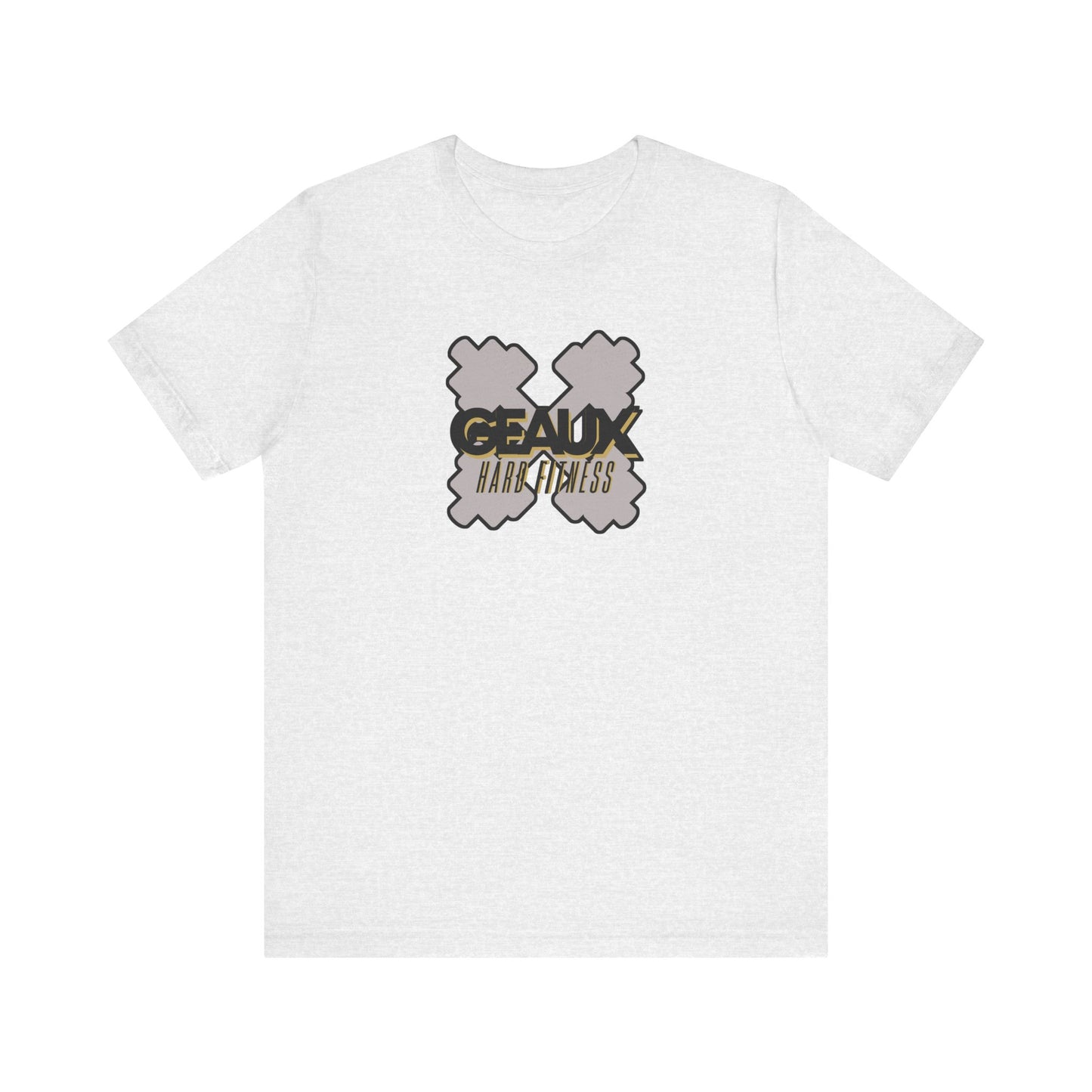 Geaux Hard Fit Unisex Jersey Short Sleeve Tee