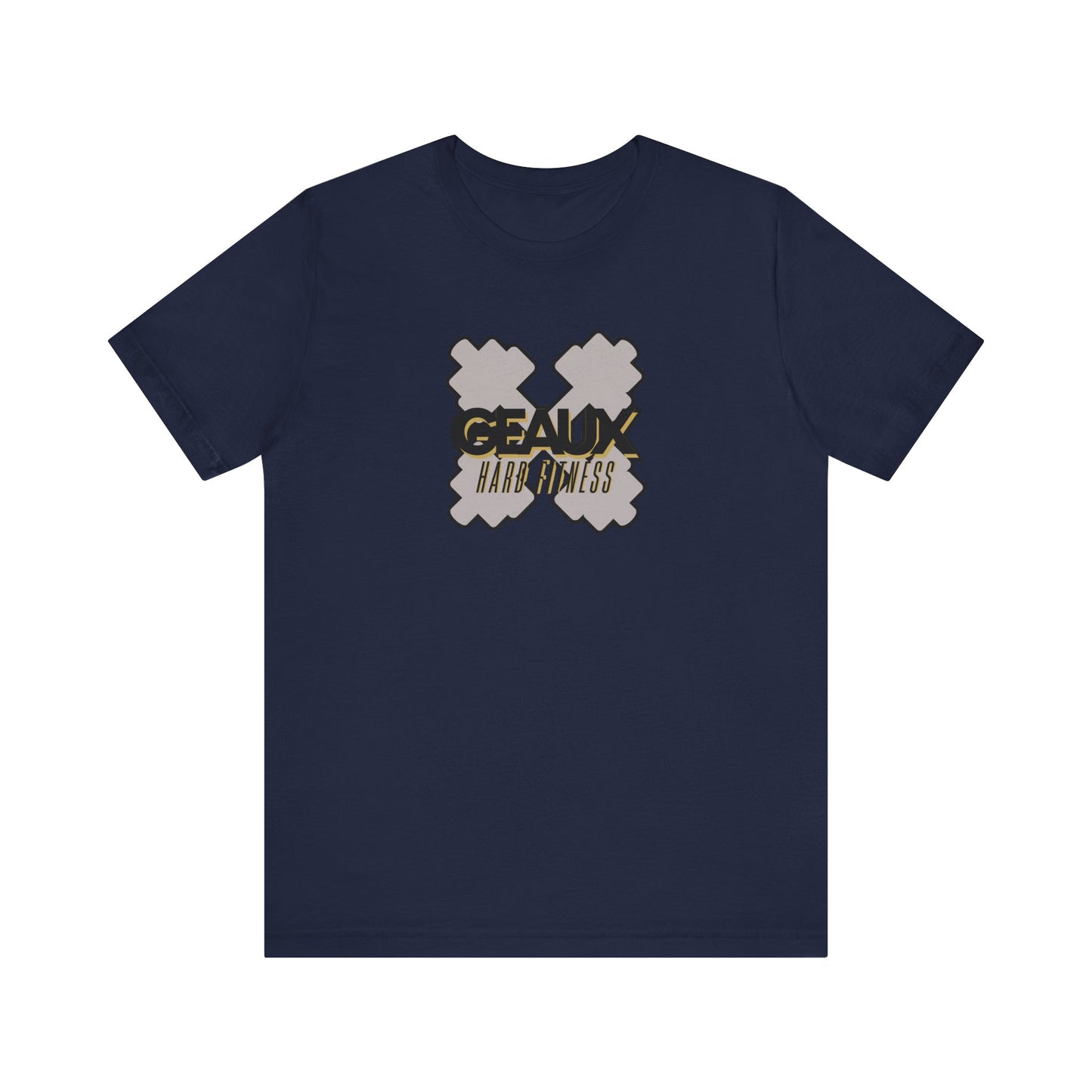 Geaux Hard Fit Unisex Jersey Short Sleeve Tee